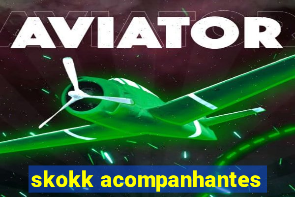 skokk acompanhantes